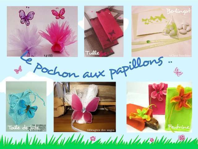  décoration mariage idées thème papillon nature champêtre cadeaux aux invités pochons à dragées tulle berlingot toile de jute pochette feutrine fleur